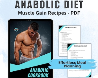 Anabolic Cookbook Muscle Growth High Protein Recipes Muscle Gain Anabolic Diet Body Building High Protein Breakfast Dinner Printable PDF
