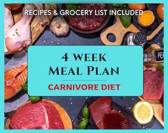 Carnivore Diet Meal Plan 28 Day Carnivore Diet Plan 4 week High Protein Diet Meat Only Recipes Beginner Guide Printable PDF