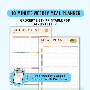 May include: A printable weekly meal planner with a grocery list and meal plan layout. The design includes sections for fruits, vegetables, meat, dairy, and snacks. The text reads "10 Minute Weekly Meal Planner" and "Free Weekly Budget Planner with Purchase."