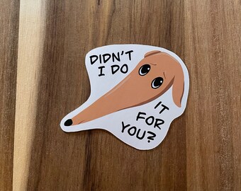 Sticker deed ik het niet voor jou