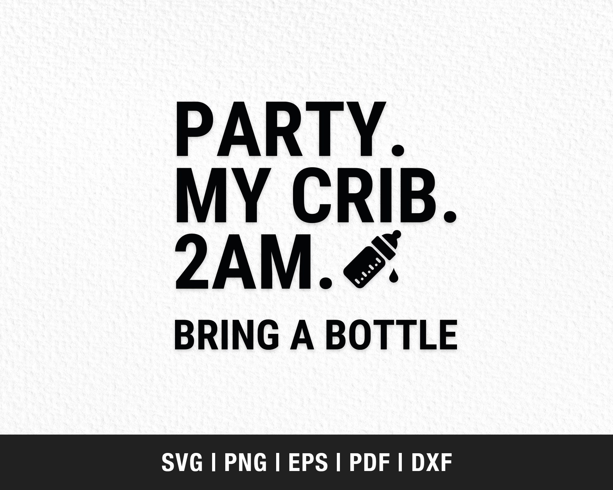 Party at My Crib Bodysuit SVG Funny Baby Clothes Cute Etsy