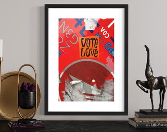 May include: A framed print of a red background with various stickers and a sticker that says "Vote Love" in orange letters.