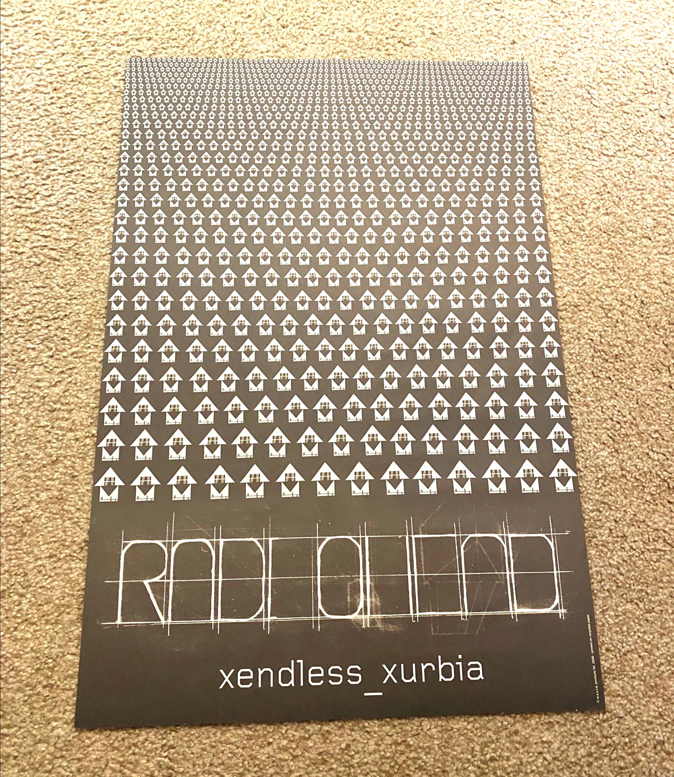 Radiohead Xendless Xurbia 2006 Official W.A.S.T.E. Poster Print