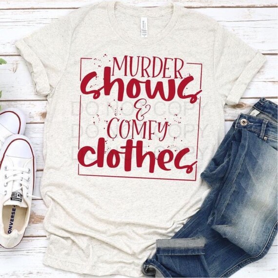 True Crime T-shirt True Crime Tees True Crime Graphic T-shirts Crime Show  Clothes Crime Show Comfy Clothes True Crime Comfy Clothes 