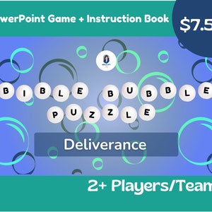 Deliverance  - Bible Bubble Puzzle (2+ players or teams) PowerPoint Game