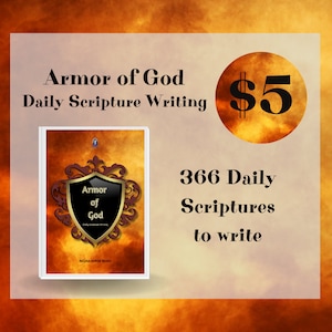Puede incluir: Una portada de libro con un diseño de escudo y el texto "Armor of God Daily Scripture Writing". El escudo es rojo y dorado con las palabras "Armor of God" en su interior. La portada del libro es blanca con un fondo marrón. El texto "366 Daily Scriptures to write" está debajo de la portada del libro. El precio es de 5 €.