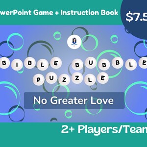 No Greater Love  - Bible Bubble Puzzle (2+ players or teams) PowerPoint Game