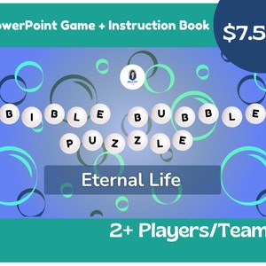 Eternal Life - Bible Bubble Puzzle (2+ players or teams) PowerPoint Game