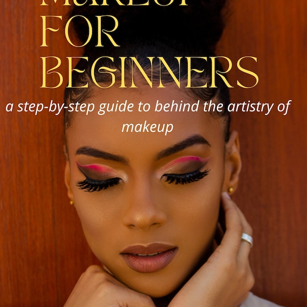 Make-up voor beginners - Gids voor de kunst van make-up