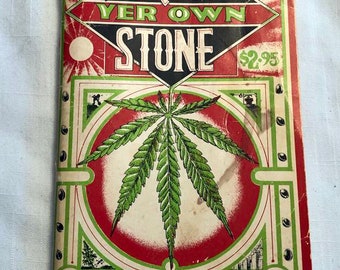 Grow Your Own Stone by Alexander Sumach First Edition Illustrated, Old School Marijuana Cultivation Book