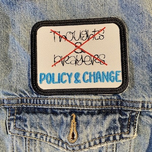 Policy And Change Embroidered Patch - Activism Protest Iron On