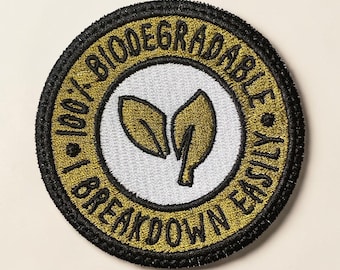Biodegradable Meme Embroidered Patch Funny Eco