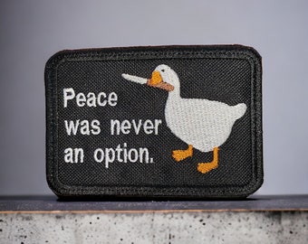 Peace Was Never An Option Patch - Iron On, Sew On, Hook Backing - Funny Meme