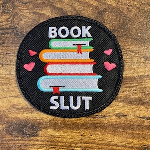 Book Slut Embroidered Patch - Iron-On/Sew-On - Ideal for Bags, Jackets - Fun Gift for Bibliophiles