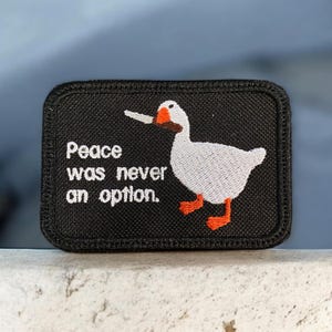 Peace Was Never An Option Patch - Iron On, Sew On, Hook Backing - Funny Meme