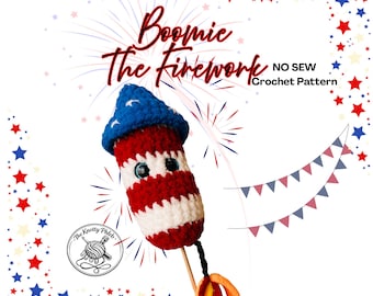 Boomie The Firework Crochet Pattern | Digital PDF | NO SEW Amigurumi