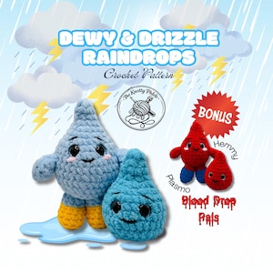 Gocce di pioggia rugiadose e piovigginose + BONUS Blood Drop Pals / Grazioso schema di peluche all'uncinetto / Amigurumi facile / Download PDF
