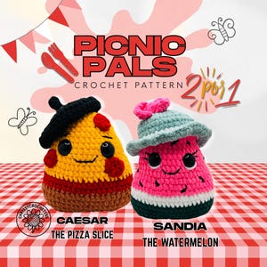 Sandia The Watermelon & Caesar The Pizza crochet pattern | 2in1 crochet pattern | digital Crochet Pattern, PDF