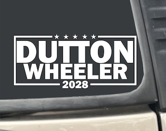 John Dutton Rip Wheeler 2028 Yellowstone Ranch Funny 2024 Campaign 7" x 3.75" White Vinyl Decal Sticker for Car, Truck, RV, Boat, Laptop etc
