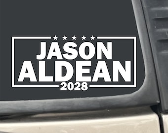 Jason Aldean 2028 President Campaign 7" X 3" White Vinyl Transfer Decal Sticker for Car, Truck, RV, Boat, etc
