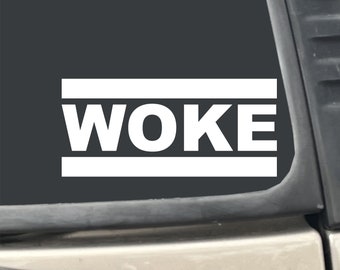 Woke 6" X 2.75" Sticker Decal for Car, Truck, Laptop, etc