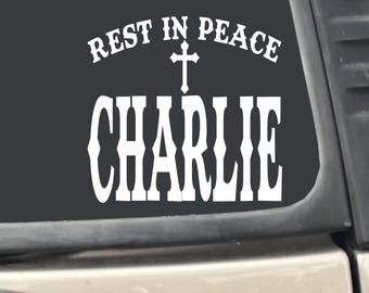 Rest In Peace Charlie 5" x 4" White Vinyl Transfer Decal Sticker for Car, Truck, RV, Boat, Laptop etc…