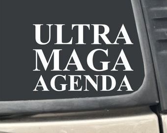 Ultra MAGA Agenda 7" x 4.75" White Vinyl Transfer Decal Sticker for Car, Truck, RV, Boat, Laptop etc…