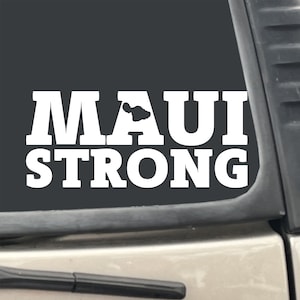 Maui Strong Island 7" X 3" White Vinyl Transfer Decal Sticker for Car, Truck, RV, Boat, etc