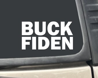 BUCK FIDEN 6" x 3.25" White Vinyl Transfer Decal Sticker for Car, Truck, RV, Boat, Laptop etc…