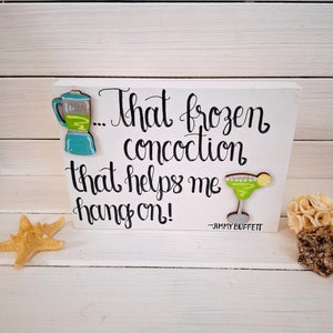Jimmy Buffett, Frozen Concoction, Hand Painted Sign