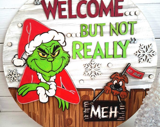 Grinch Christmas Door Hanger: Sarcastic Wooden Welcome but Not Really ...