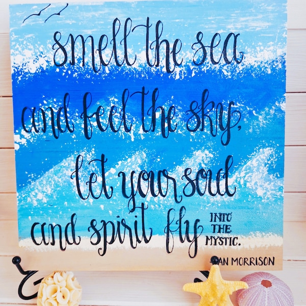 Van Morrison, Song Lyric Art, Into The Mystic, Smell The Sea And Feel The Sky, Hand Painted Pallet Sign, Nautical Sign, Ocean Painting