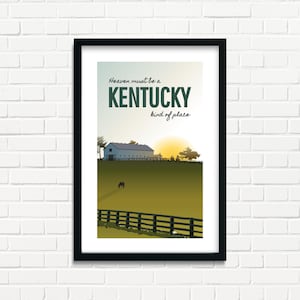 Kentucky Printable Art, Heaven Must Be a Kentucky Kind of Place, Horse Farm, Digital Download, 1 Hi Res 300 DPI JPG, 1 PDF, 2x3 Ratio