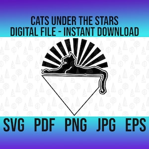 Cats Under The Stars SVG | Grateful Dead | for Glowforge, Cricut etc | Design file in EPS, PDF more