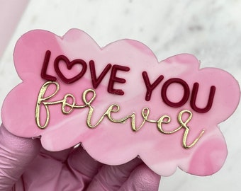 Love You Forever Embosser Fondant Stempel