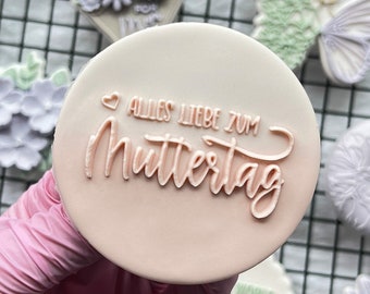 Alles Liebe zum Muttertag Cookie Embosser Cookie Stamp