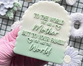 Mother's Day Quote 1 Cookie Embosser Cookie Stamp