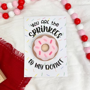 You are the Sprinkles to my Donut Valentines Day Cookie Card A6