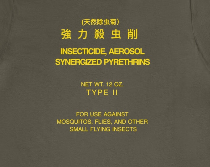 Japanese Insecticide Aerosol Army Tee | Kanji Vintage Pesticide Shirt | Unisex Minimalist Design for Men or Women