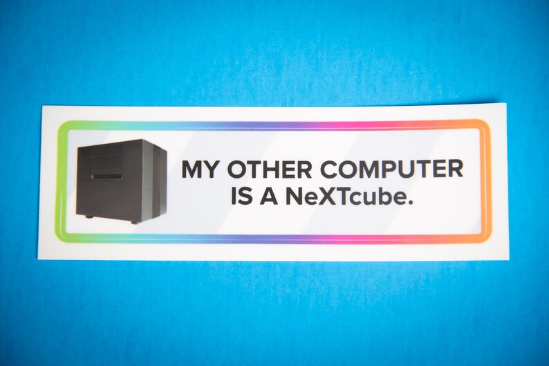 My Other Computer is a Nextcube Sticker - Etsy