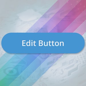 May include: A blue button with the text "Edit Button" on a blurred background of colorful stripes.