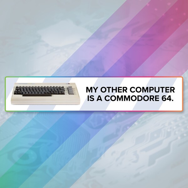 My Other Computer is a Commodore 64 Sticker