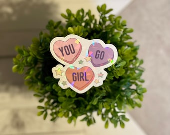 You Go Girl Pegatina holográfica