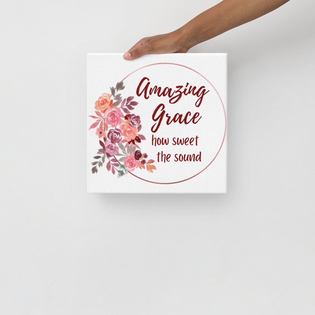 Amazing Grace Canvas Etsy