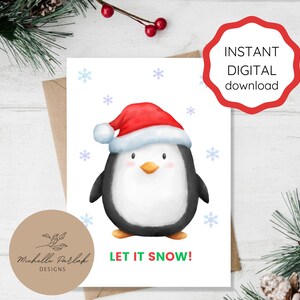 Cartão de Natal para impressão Deixe nevar para amigos e familiares Cartão de Natal fofo com pinguim Cartão de feliz feriado Nota de felicitações Download instantâneo