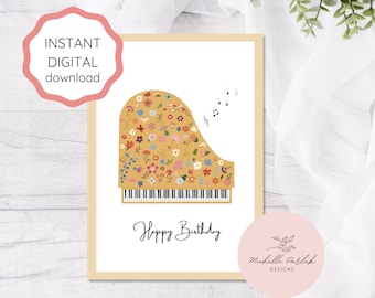 Piano Birthday Card Floral Instant Digital Download Card for Pianist Card for Piano Teacher from Student Musical Gift Musical Notes Keyboard