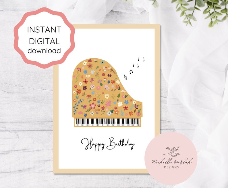 Piano Birthday Card Floral Instant Digital Download Card for Pianist ...