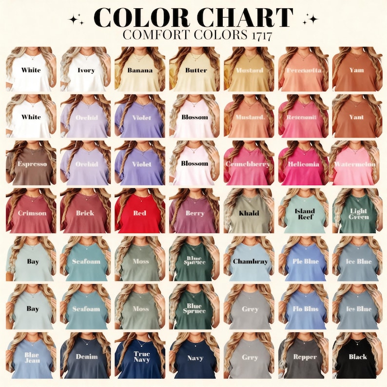 May include: Color chart featuring a variety of Comfort Colors t-shirts in various shades. The chart displays a range of colors, including white, ivory, red, blue, and black, with each color labeled. The text "COLOR CHART COMFORT COLORS 1717" is at the top.