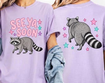 Camiseta Comfort Colors See Ya Soon Raccoon, divertido atuendo de mapache, camiseta con meme de humor animal, regalo para el último día de clases