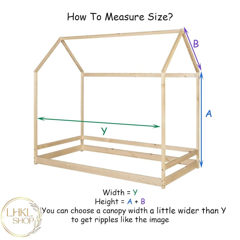 May include: A light-coloured wooden canopy bed frame with a house-shaped top. The image includes measurements for width (Y) and height (A+B). Text reads "How To Measure Size?" and "You can choose a canopy width a little wider than Y to get ripples like the image."
